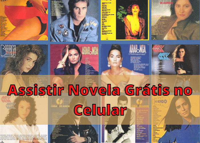 Assistir Novela pelo celular com aplicativo Grátis