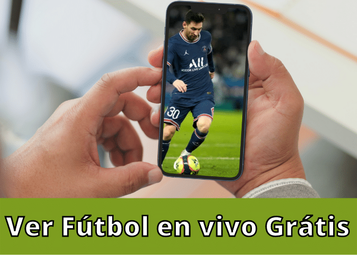 Aplicaciones para ver Fútbol em vivo desde tu celular